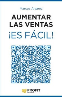 Aumentar las ventas ¡Es fácil! Ebook