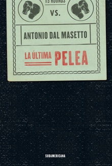 La última pelea