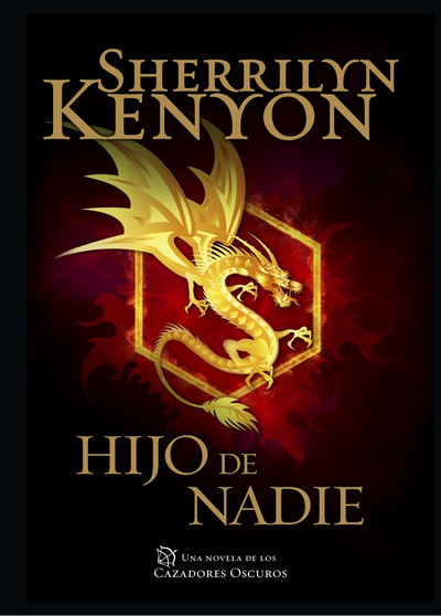 Hijo de nadie (Cazadores Oscuros 24)