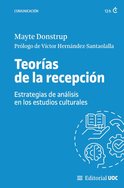 Teorías de la recepción: estrategias de análisis en los estudios culturales