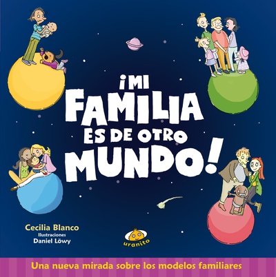 Mi familia es de otro mundo