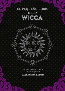 El pequeño libro de la Wicca