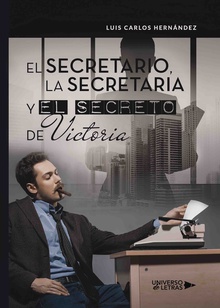 El secretario, la secretaria y el secreto de Victoria