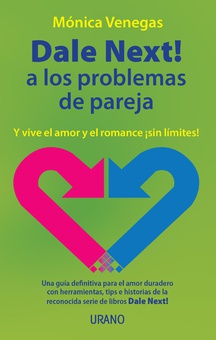 Dale Next! a los problemas de pareja