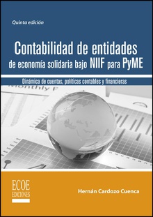 Contabilidad de entidades de economía  solidaria  bajo NIIF para PYME