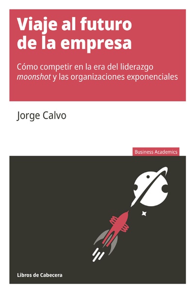 Viaje al futuro de la empresa