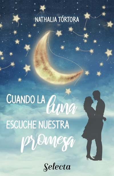 Cuando la luna escuche nuestra promesa