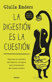 La digestión es la cuestión - Ed. Revisada
