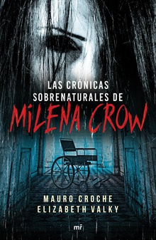 Crónicas sobrenaturales de Milena Crow