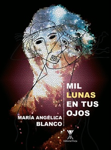 Mil lunas en tus ojos