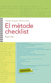 El mètode Checklist. Capítol 10: Bona vida