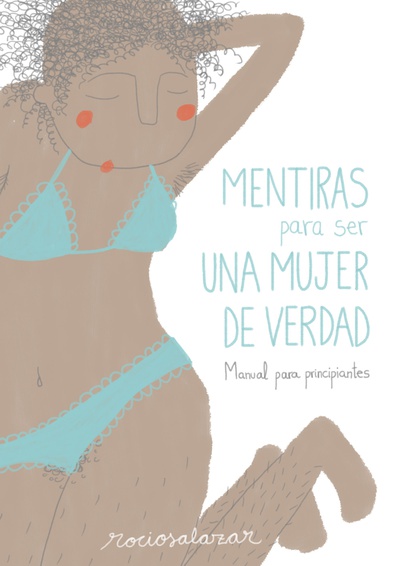 Mentiras para ser una mujer de verdad