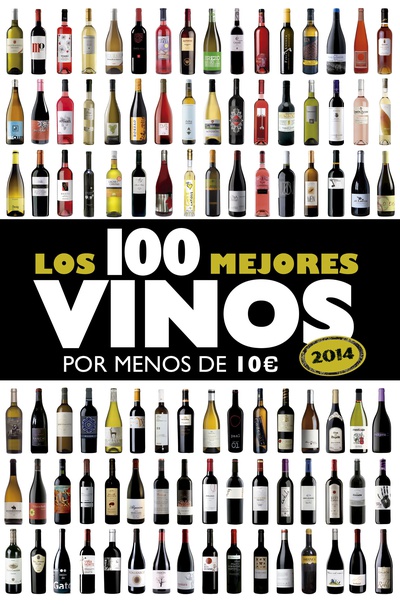 Los 100 mejores vinos por menos de 10 euros, 2014