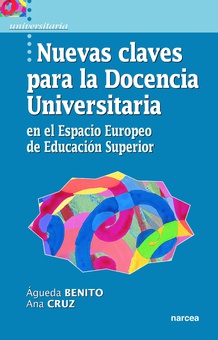 Nuevas claves para la docencia universitaria en el Espacio de Educación Superior