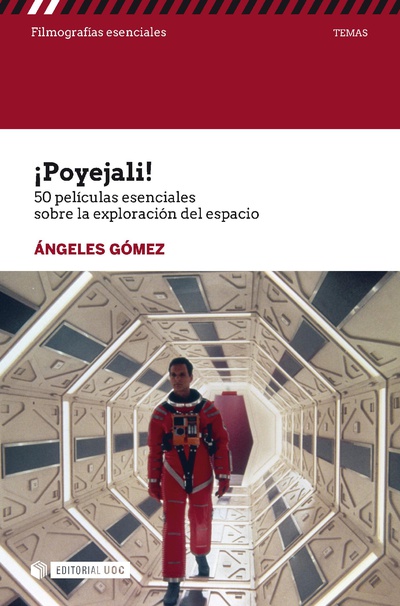 ¡Poyejali! 50 películas esenciales sobre la exploración del espacio