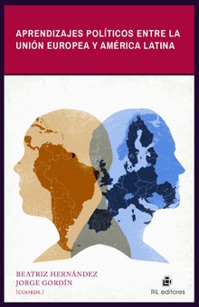 Aprendizajes políticos entre la Unión Europea y América Latina