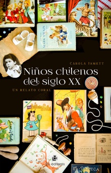Niños chilenos del siglo XX. Un relato coral