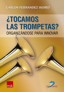 Tocamos las trompetas?