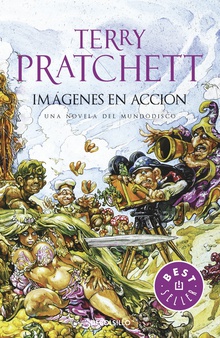 Imágenes en Acción (Mundodisco 10)