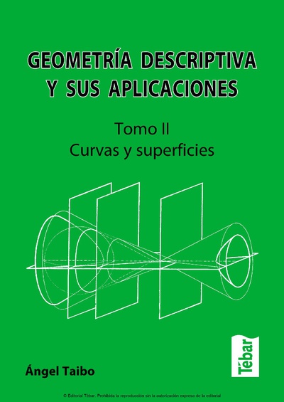 Geometría Descriptiva y sus Aplicaciones: Tomo II