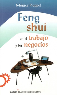Feng shui en el trabajo y los negocios