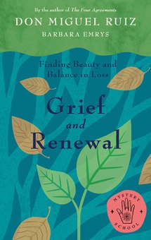 Grief and Renewal