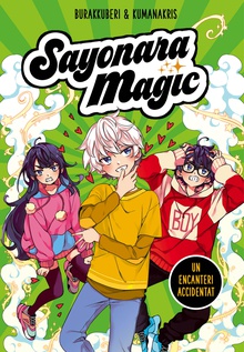 Sayonara Magic 2 Un encanteri accidentat (Sayonara Magic 2)
