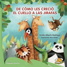 De cómo les creció el cuello a las jirafas