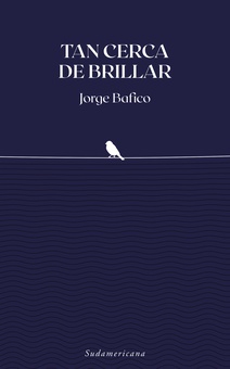 Tan cerca de brillar