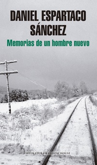 Memorias de un hombre nuevo