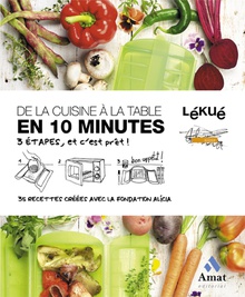 De la cuisine a la table en 10 minutes. Ebook