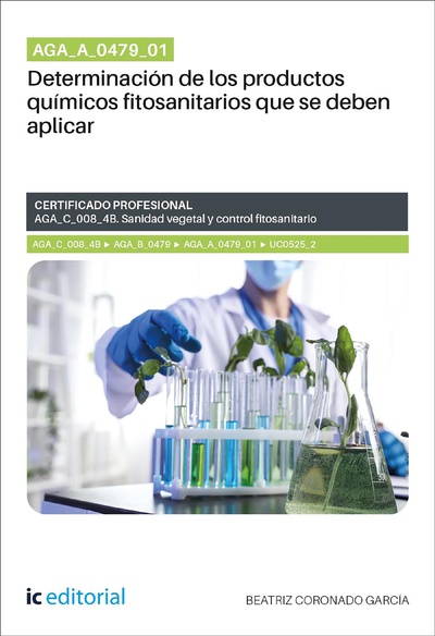 AGA_A_0479_01. Determinación de los productos químicos fitosanitarios que se deben aplicar. AGA_C_008_4B