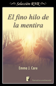 El fino hilo de la mentira