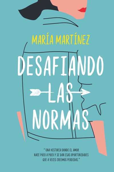 Desafiando las normas