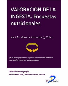 Valoración de la ingesta. Encuestas nutricionales