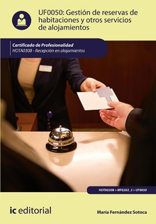 Gestión de reservas de habitaciones y otros servicios de alojamientos. HOTA0308