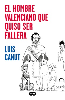 El hombre valenciano que quiso ser fallera