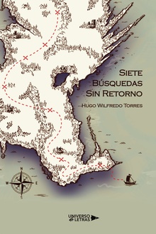 Siete búsquedas sin retorno