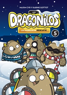 Los Dragonilos, Los amarillos de Reikiavik