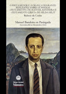 O poeta menor e a criança delirante: reflexões sobre os poemas «Testamento» de Manuel Bandeira e «Testamento lírico» de Hilda Hilst