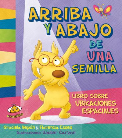 Arriba y abajo de una semilla. Libro sobre ubicaciones espaciales