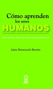 Cómo aprenden los seres humanos