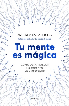 Tu mente es mágica