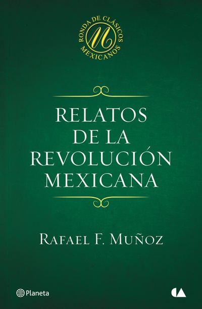 Relatos de la Revolución mexicana