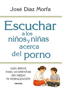 Escuchar a los niños y niñas acerca del porno