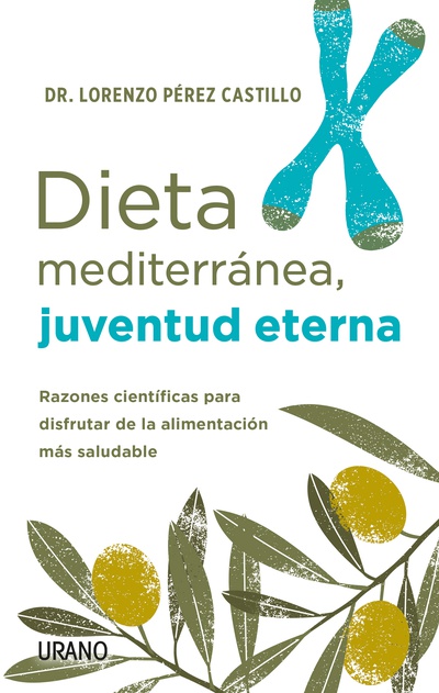 Dieta mediterránea, juventud eterna