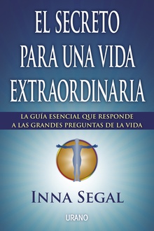 El secreto para una vida extraordinaria