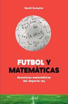 Futbol y matemáticas (Edición mexicana)