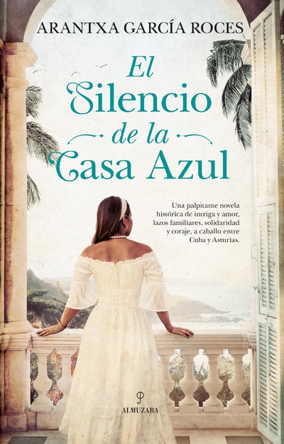 El silencio de la casa azul