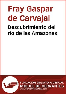 Descubrimiento del rí­o de las Amazonas